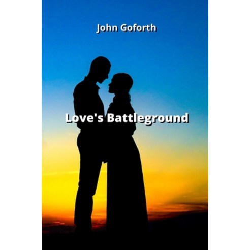 (영문도서) Love''s Battleground Paperback, Ianne Knight, English, 9789993108610
