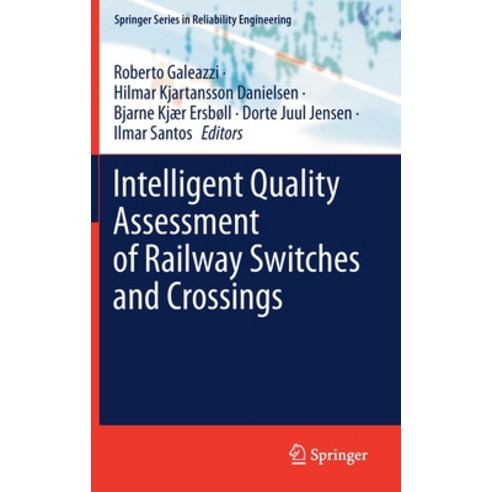 Intelligent Quality Assessment of Railway Switches and Crossings Hardcover, Springer, English, 9783030624712