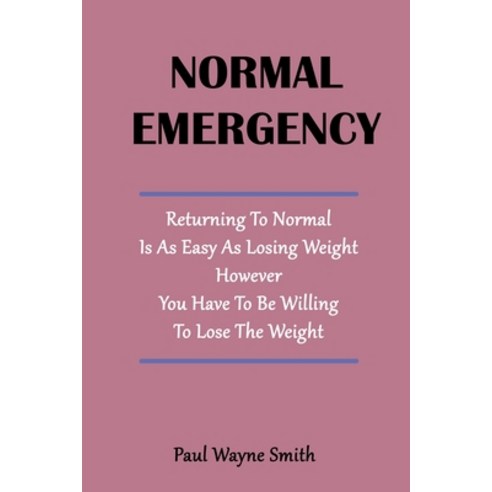 Normal Emergency Paperback, Lulu.com, English, 9781716581816
