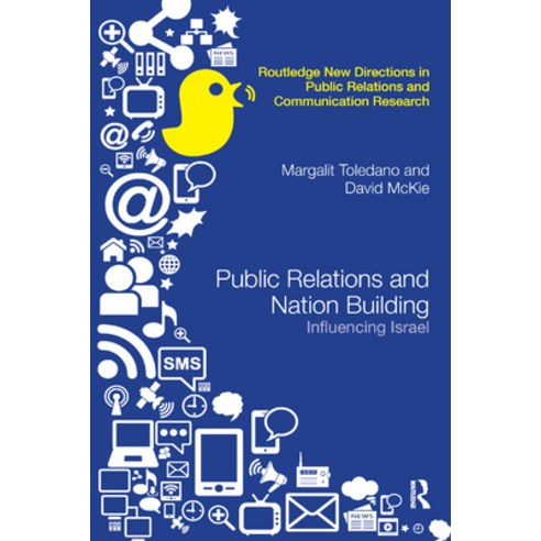 Public Relations and Nation Building: Influencing Israel Paperback, Routledge, English, 9780367866693