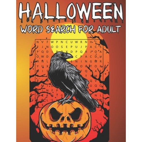 Halloween Word Search For Adult: 60 Large Print Puzzles For Adult Easy Medium Hard (Volume 3) Paperback, Independently Published