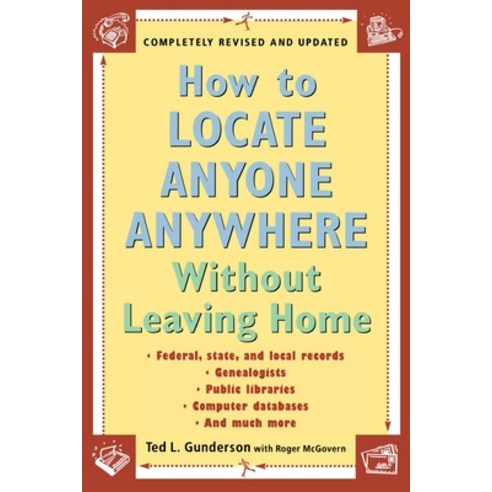 (영문도서) How to Locate Anyone Anywhere: Without Leaving Home Paperback, Penguin Adult Hc/Tr, English, 9780452277427