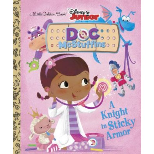 A Knight in Sticky Armor (Disney Junior: Doc McStuffins):Little Golden Book, Random House Disney