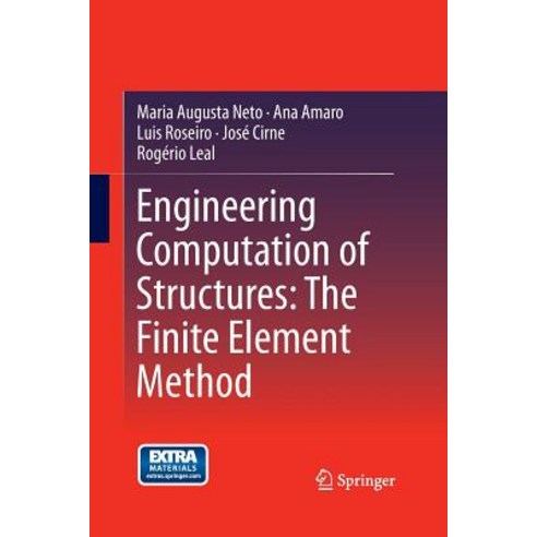 Engineering Computation of Structures: The Finite Element Method Paperback, Springer