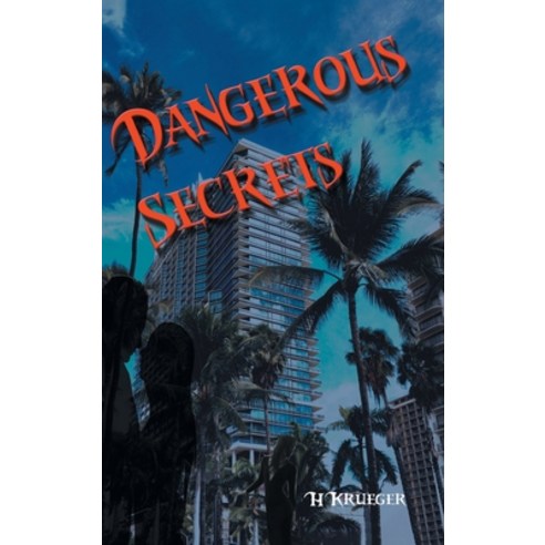 (영문도서) Dangerous Secrets Hardcover, 2020 Literary Group LLC, English, 9781961250086