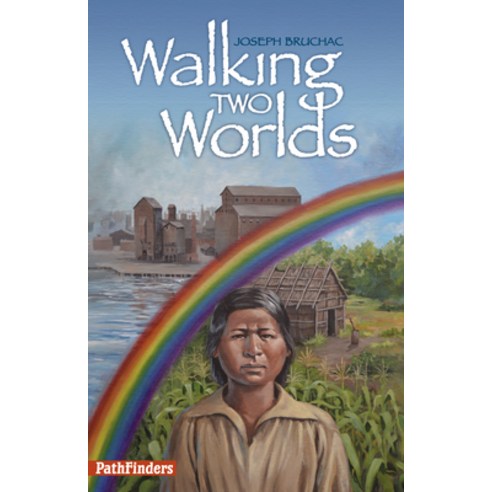 Walking Two Worlds Paperback, 7th Generation