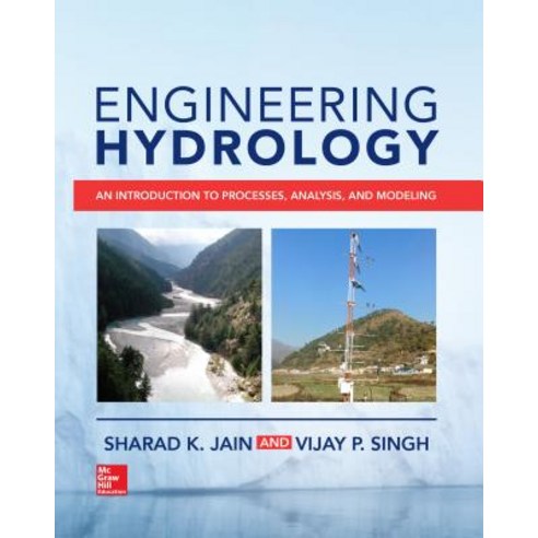 Engineering Hydrology: An Introduction to Processes Analysis and Modeling Hardcover, McGraw-Hill Education, English, 9781259641978