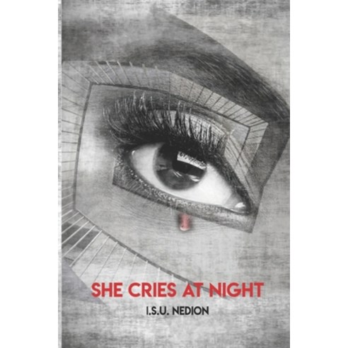 (영문도서) She Cries At Night Paperback, Independently Published, English, 9781718129894