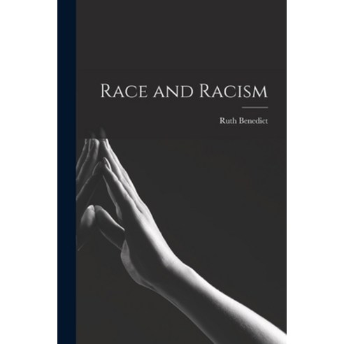 (영문도서) Race and Racism Paperback, Hassell Street Press, English, 9781013802881