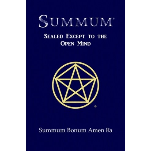 (영문도서) Summum: Sealed Except to the Open Mind Paperback, Summum, English, 9780943217147