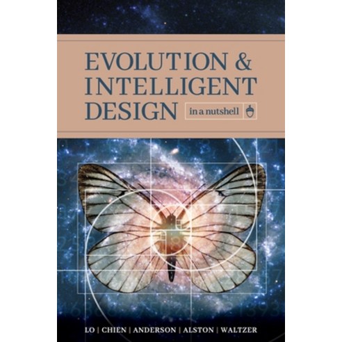 (영문도서) Evolution and Intelligent Design in a Nutshell Paperback, Discovery Institute, English, 9781936599813