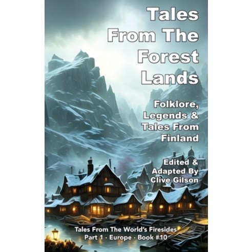 (영문도서) Tales From The Forest Lands Paperback, Clive Gilson, English, 9781913500108