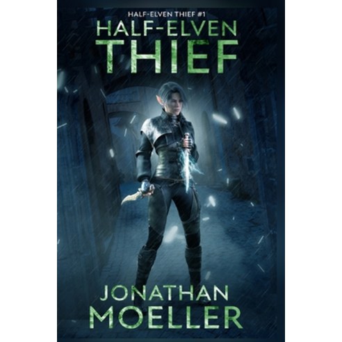 (영문도서) Half-Elven Thief Paperback, Independently Published, English, 9798871657584