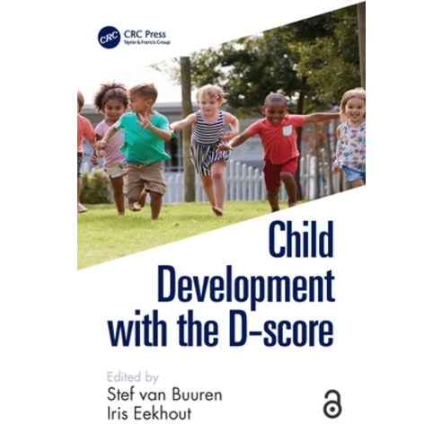 (영문도서) Child Development with the D-Score Paperback, CRC Press, English, 9781032106335