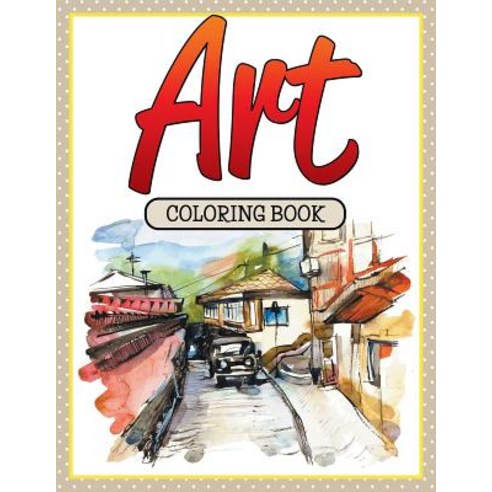 Art Coloring Book Paperback, Speedy Kids, English, 9781681459905