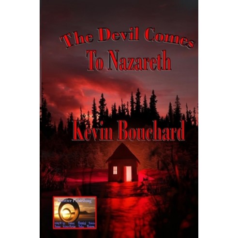 (영문도서) The Devil Comes to Nazareth Paperback, Independently Published, English, 9798528768731