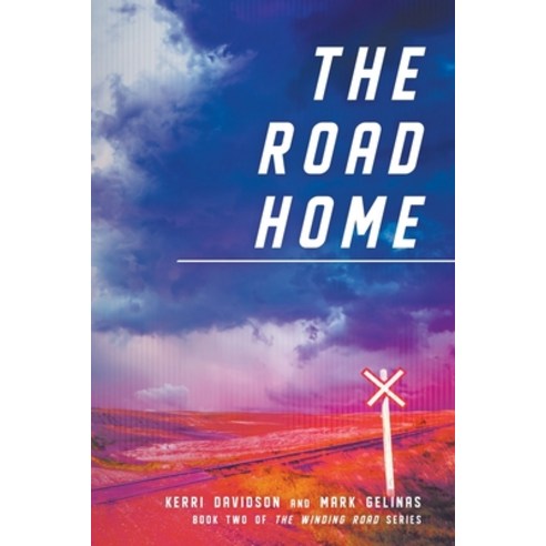 (영문도서) The Road Home Paperback, Kerri Davidson, English, 9781777957506