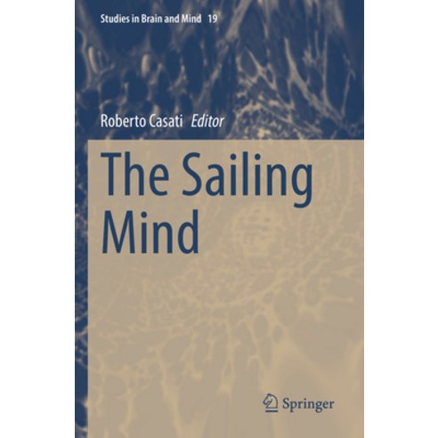 (영문도서) The Sailing Mind Paperback, Springer, English, 9783030896416