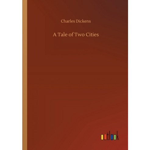 A Tale of Two Cities Paperback, Outlook Verlag, English, 9783734073526