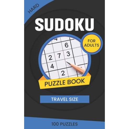 hard suduko puzzle book for adults travel size 100 puzzles: sudoku puzzle book extreme level for tra... Paperback, Independently Published