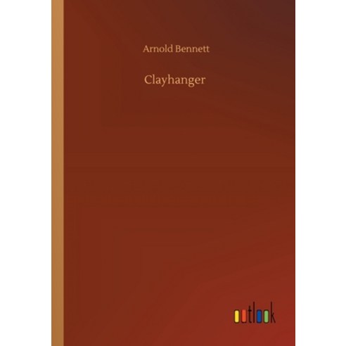 Clayhanger Paperback, Outlook Verlag