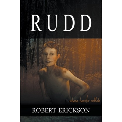 (영문도서) Rudd: Where Hearts Collide Paperback, Rwg Publishing, English, 9798215676424