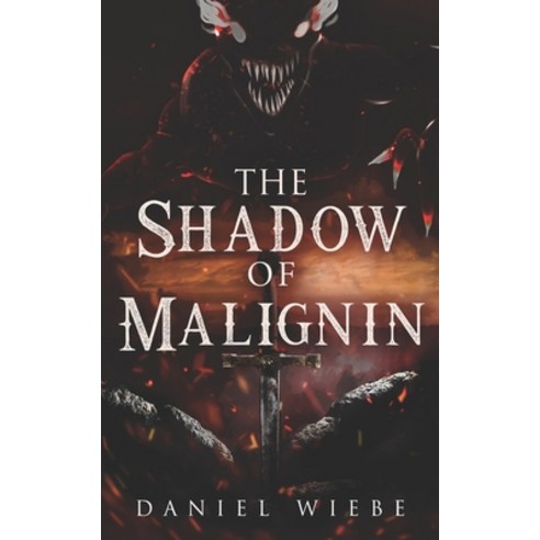 The Shadow of Malignin Paperback, Independently Published, English, 9798585811494