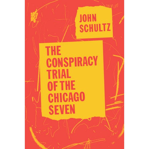 The Conspiracy Trial of the Chicago Seven Paperback, University of Chicago Press