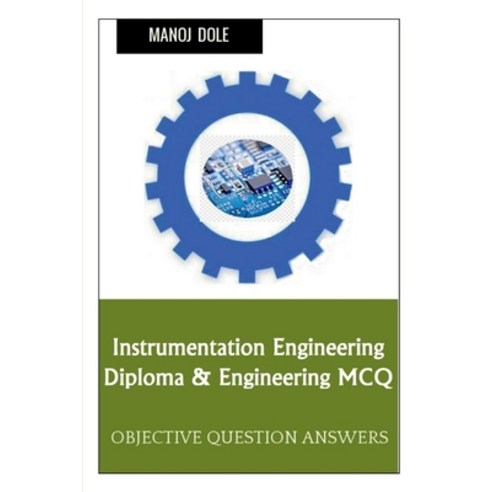 (영문도서) Instrumentation Engineering Diploma & Engineering MCQ Paperback, Notion Press, English, 9798888833308