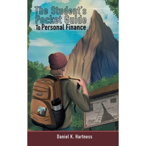 (영문도서) The Student''s Pocket Guide to Personal Finance Paperback, Daniel K Hartness, English, 9781737223610