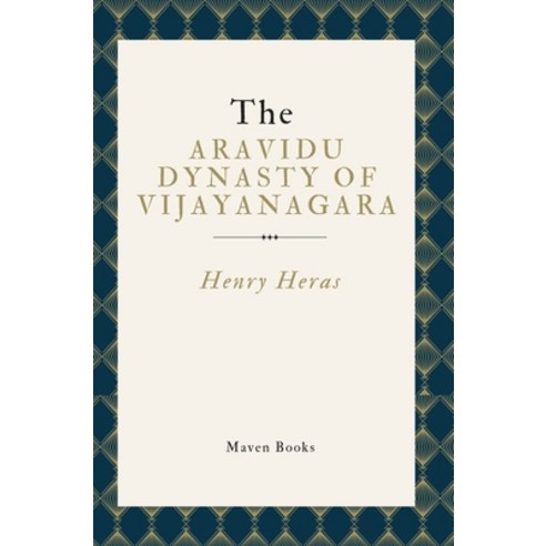 (영문도서) The Aravidu Dynasty of Vijayanagara Hardcover, Mjp Publishers, English, 9789355275530