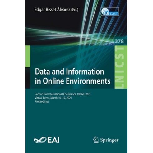 (영문도서) Data and Information in Online Environments: Second Eai International Conference Dione 2021 ... Paperback, Springer, English, 9783030774165