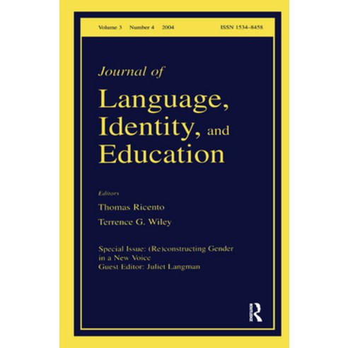 (영문도서) (Re)constructing Gender in a New Voice: A Special Issue of the Journal of Language Identity ... Hardcover, CRC Press, English, 9781138424692
