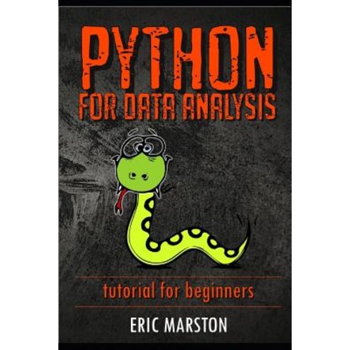 Python for data analysis: Tutorial for beginners Paperback, Independently Published, English, 9781077024274