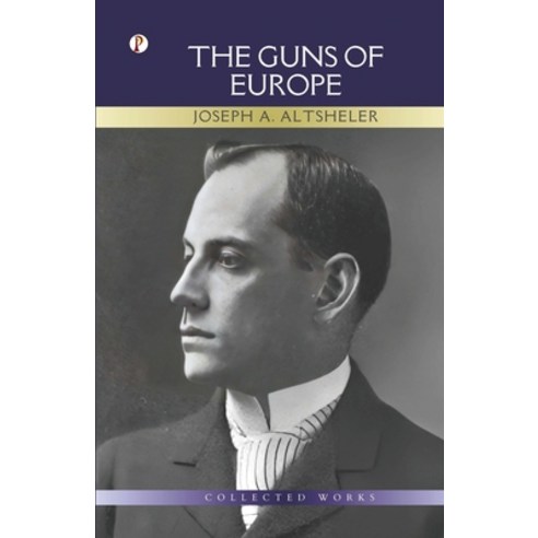 (영문도서) The Guns of Europe Paperback, Pharos Books Private Limited, English, 9789358043723