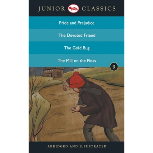 (영문도서) Junior Classic - Book 9 (Pride and Prejudice The Devoted Friend The Gold Bug The Mill On t... Paperback, Rupa Publication, English, 9788129138934