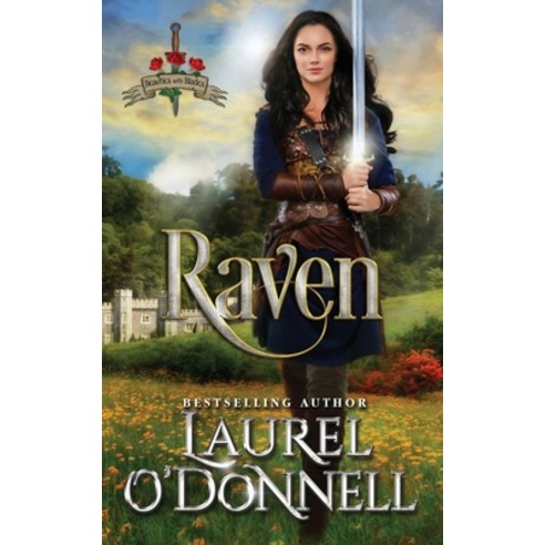 (영문도서) Raven: Medieval Romance Beauties With Blades Book 2 Paperback, Independently Published, English, 9798495370852