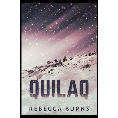 Quilaq Paperback, Blurb