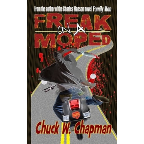 (영문도서) Freak on a Moped Paperback, Black Bed Sheets Books, English, 9781946874368