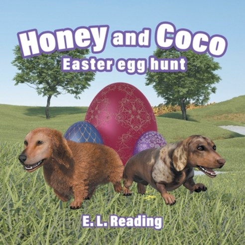 Honey and Coco: Easter egg hunt Paperback, E Reading Publishing Ltd, English, 9781914051241