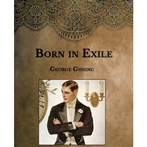 Born in Exile: Large Print Paperback, Independently Published, English, 9798593821980