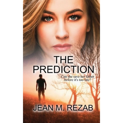 (영문도서) The Prediction Paperback, Mary Schmitz, English, 9798985354416
