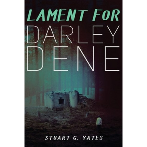 (영문도서) Lament for Darley Dene Paperback, Next Chapter, English, 9784867503706