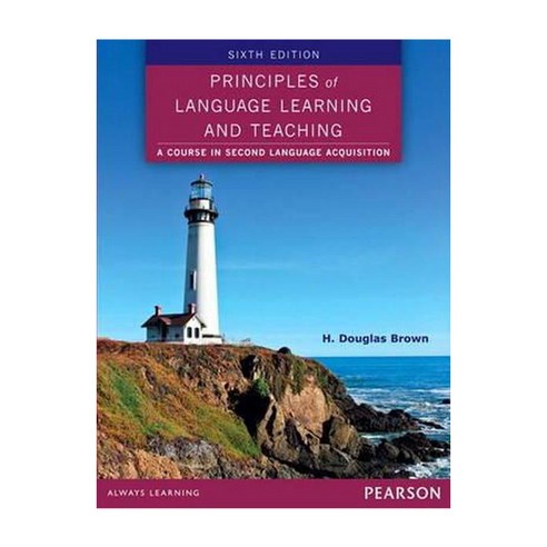 Principles of Language Learning and Teaching 6th Edition