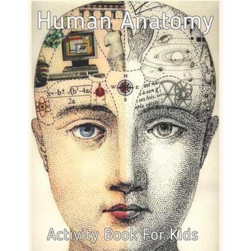Human Anatomy Activity Book for Kids: An Amazing Inside-Out Tour of the Human Body (National Geograp... Paperback, Independently Published, English, 9798741108734