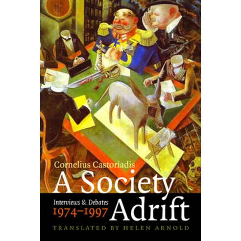 (영문도서) A Society Adrift: Interviews and Debates 1974-1997 Hardcover, Fordham University Press, English, 9780823230938