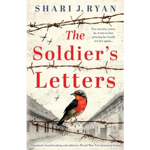 (영문도서) The Soldier''s Letters: Absolutely heartbreaking and addictive World War Two historical fiction Paperback, Bookouture, English, 9781803146126