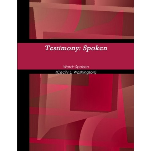 (영문도서) Testimony: Spoken Paperback, Lulu.com, English, 9781105972683
