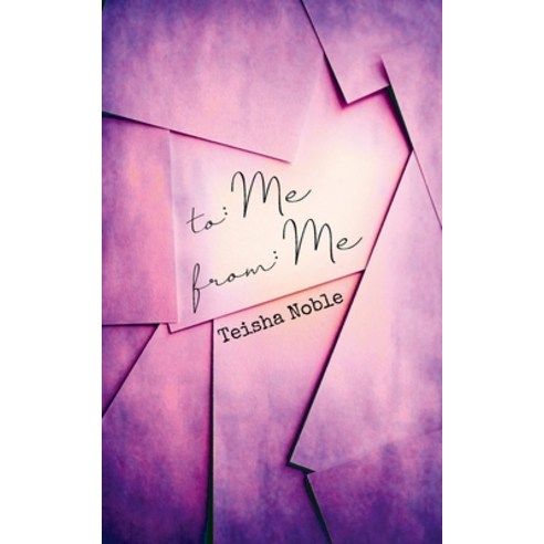 (영문도서) To Me From Me Paperback, Writers Escape LLC, English, 9781737292500