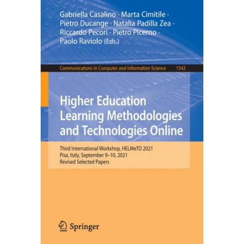 (영문도서) Higher Education Learning Methodologies and Technologies Online: Third International Workshop... Paperback, Springer, English, 9783030960599